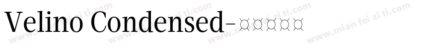 Velino Condensed字体转换
